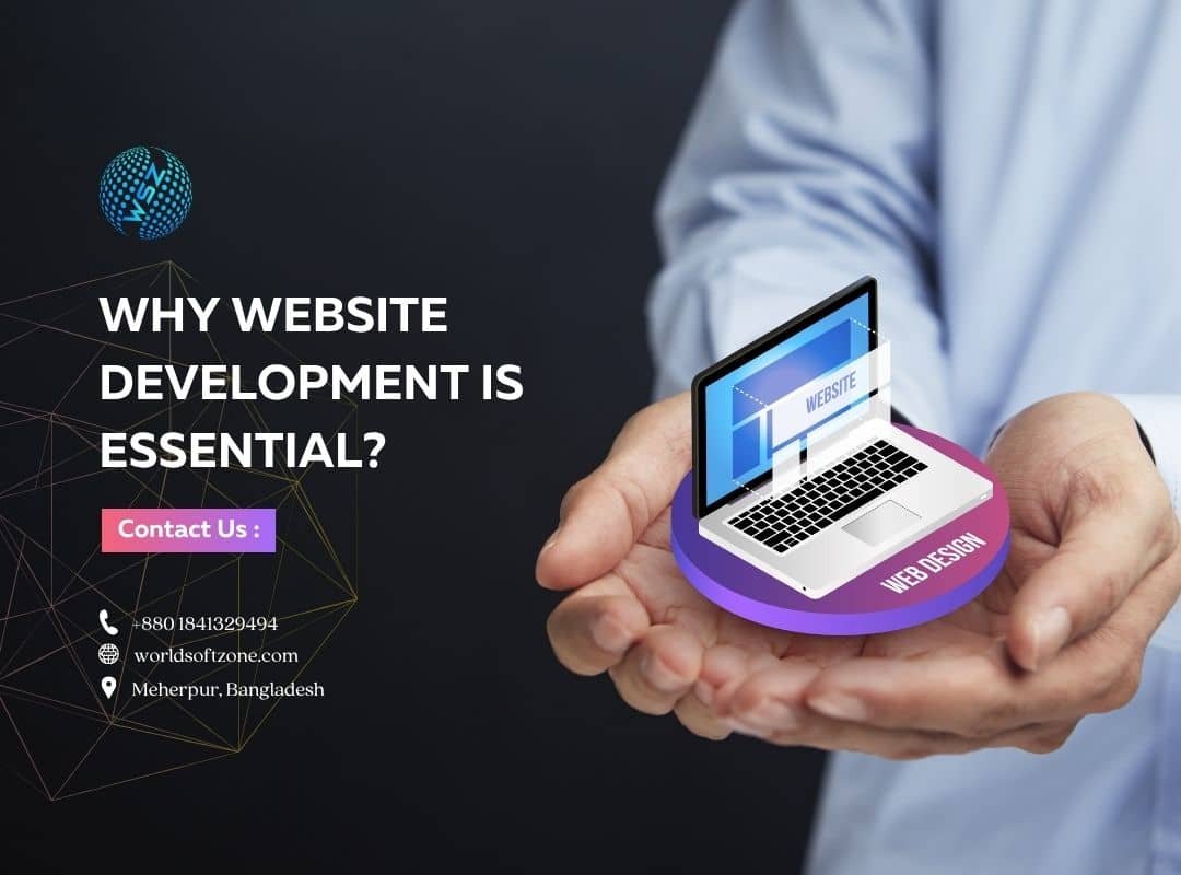 Why Website Development is Essential for Your Business in Bangladesh?